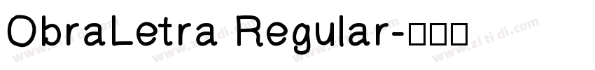 ObraLetra Regular字体转换